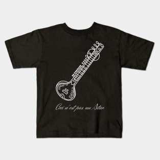 ceci nest pas un sitar (white edition) Kids T-Shirt